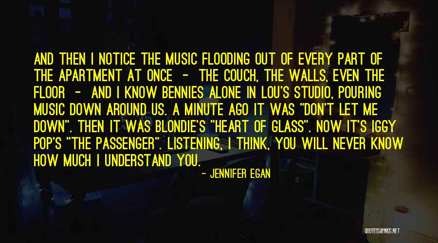 Never Let Others Down Quotes By Jennifer Egan Never Let Others Down Quotes By Jennifer Egan