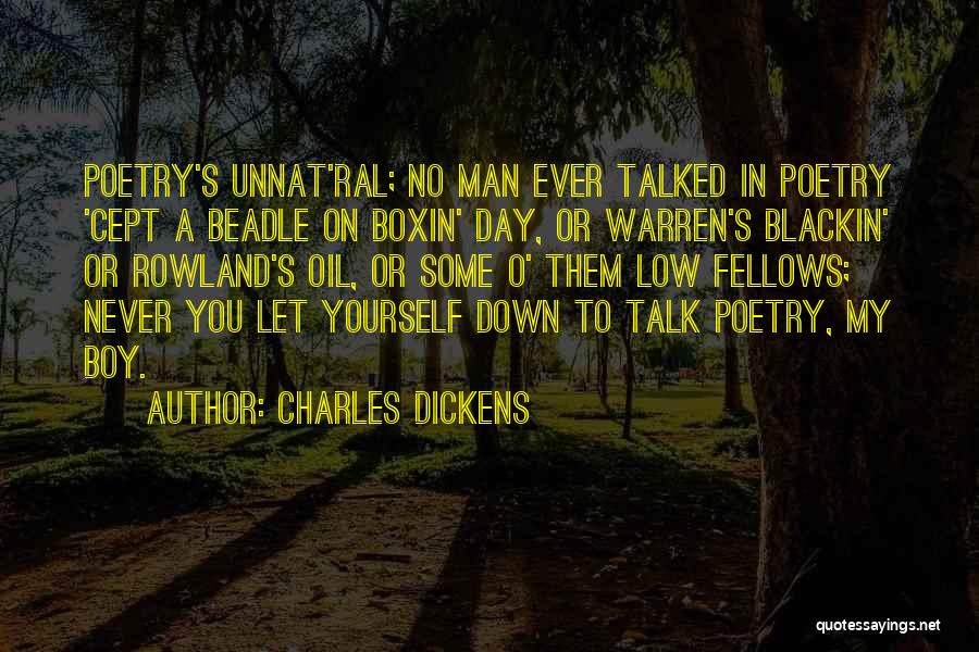 Never Let Them Quotes By Charles Dickens
