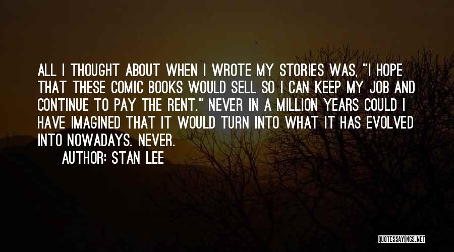 Never Let You Go Book Quotes By Stan Lee