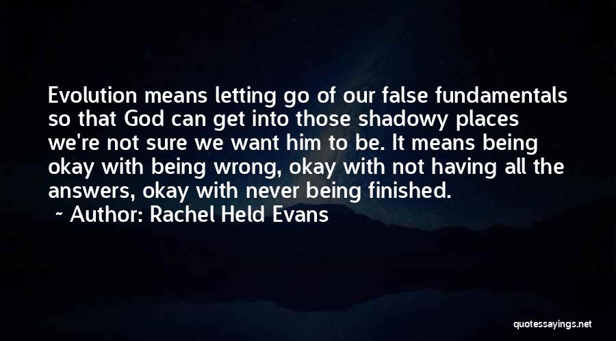 Never Letting Go Of Him Quotes By Rachel Held Evans