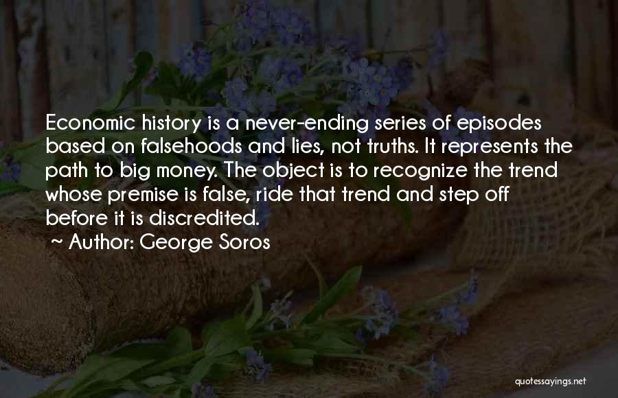 Never Lies Quotes By George Soros