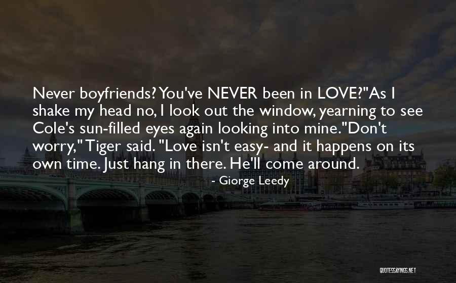 Never Look Into My Eyes Quotes By Giorge Leedy