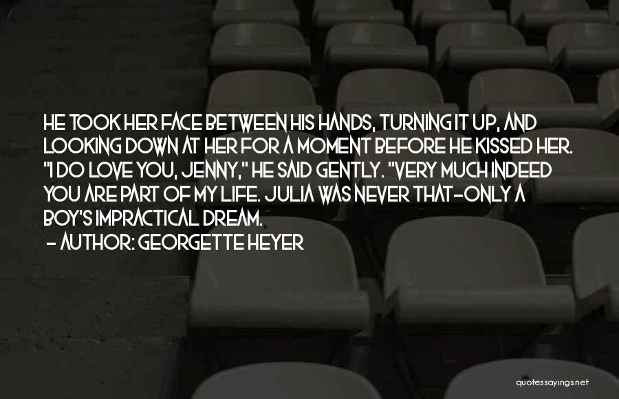 Never Looking Down Quotes By Georgette Heyer Never Looking Down Quotes By Georgette Heyer