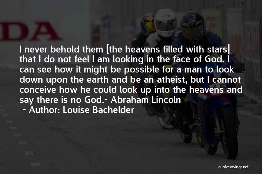 Never Looking Down Quotes By Louise Bachelder Never Looking Down Quotes By Louise Bachelder