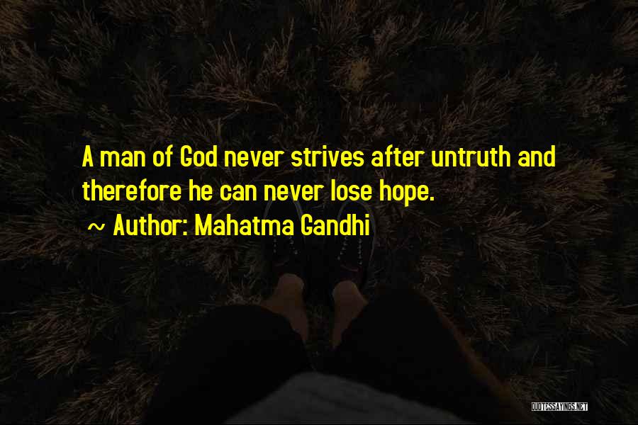 Never Lose Hope In God Quotes By Mahatma Gandhi