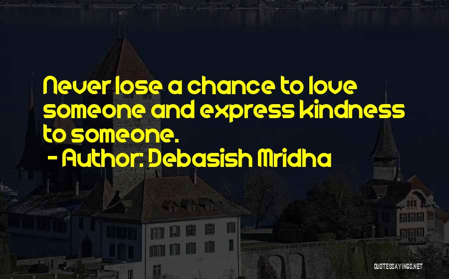 Never Lose Hope In Life Quotes By Debasish Mridha