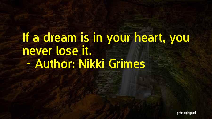 Never Lose You Quotes By Nikki Grimes