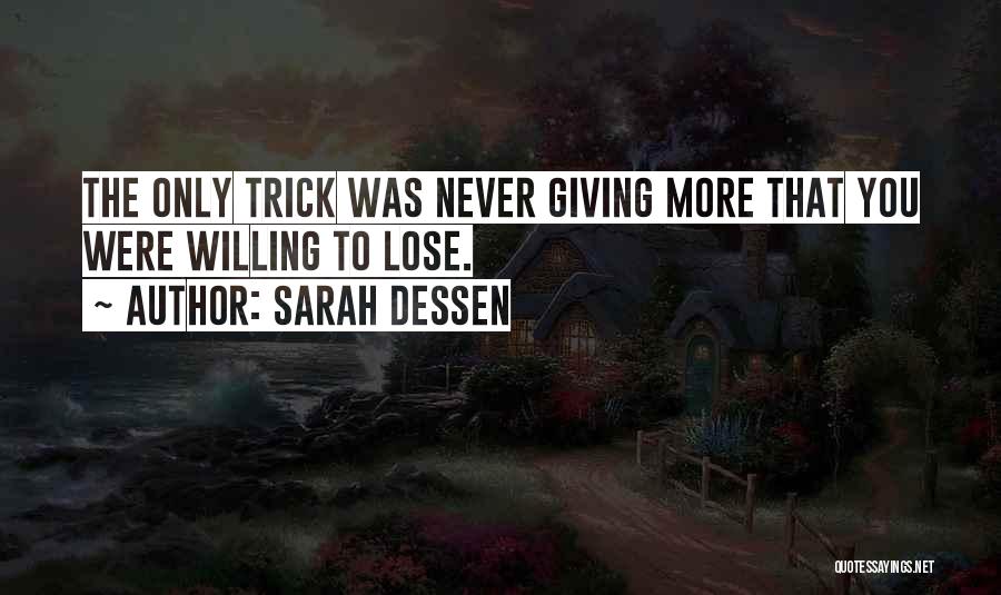 Never Lose You Quotes By Sarah Dessen