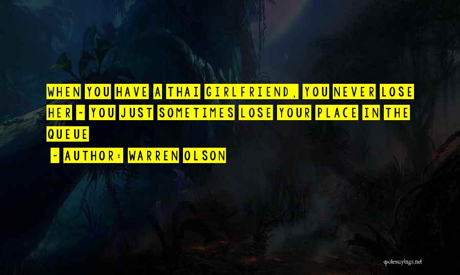 Never Lose You Quotes By Warren Olson