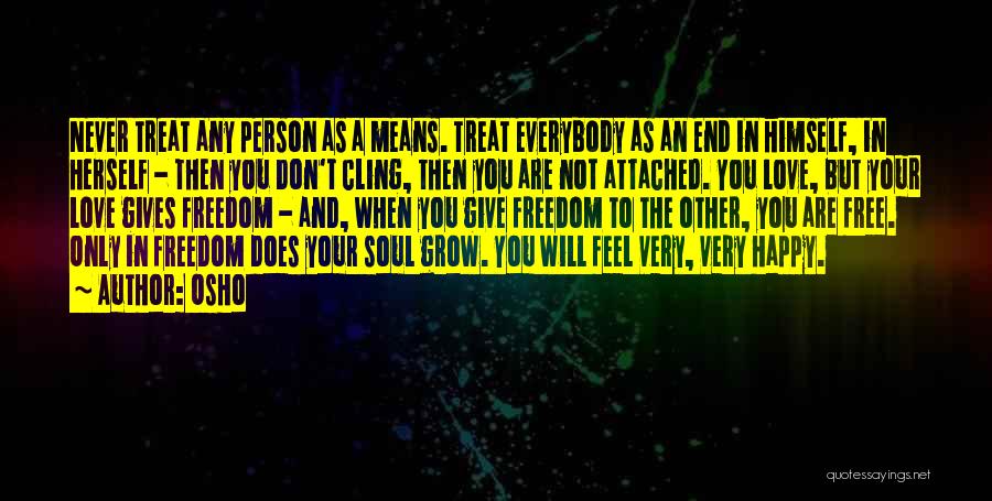 Never Love A Person Quotes By Osho