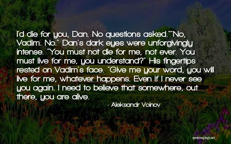 Never Love Again Quotes By Aleksandr Voinov