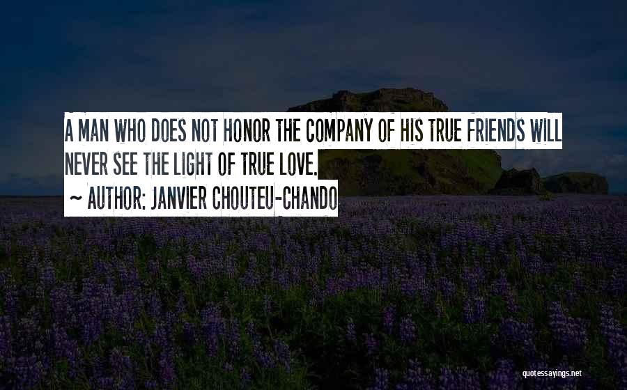 Never Love Your Company Quotes By Janvier Chouteu-Chando