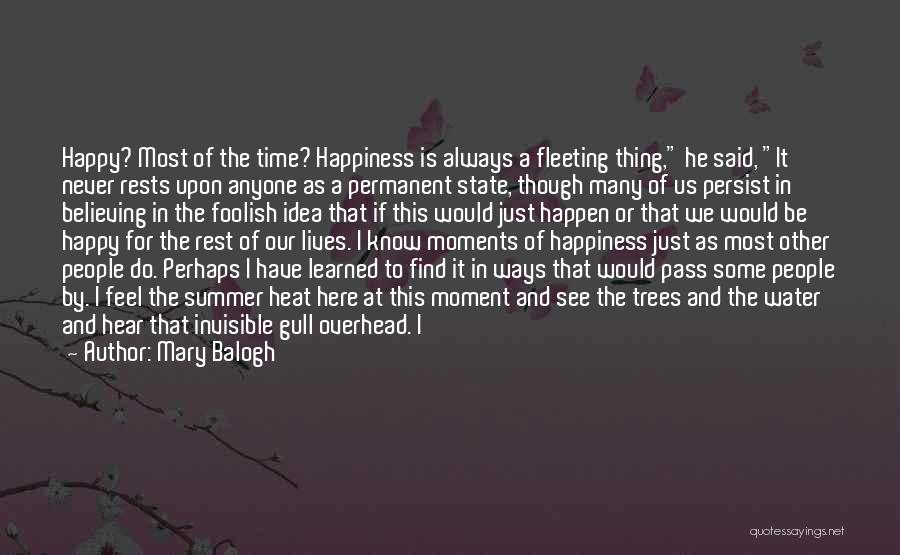 Never Love Your Company Quotes By Mary Balogh Never Love Your Company Quotes By Mary Balogh