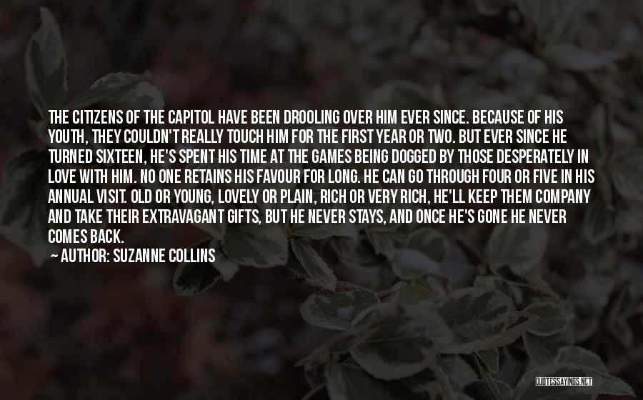 Never Love Your Company Quotes By Suzanne Collins