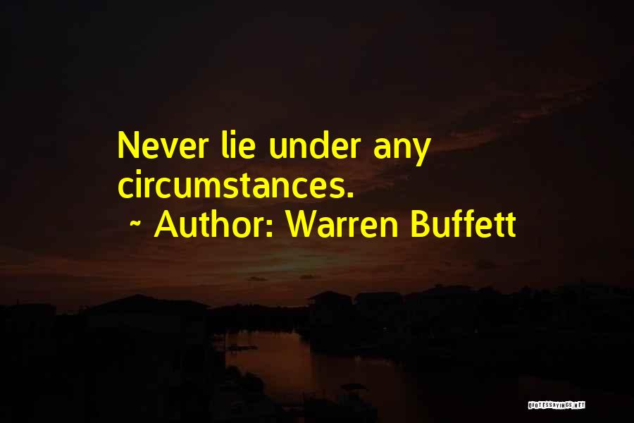 Never Lying Quotes By Warren Buffett