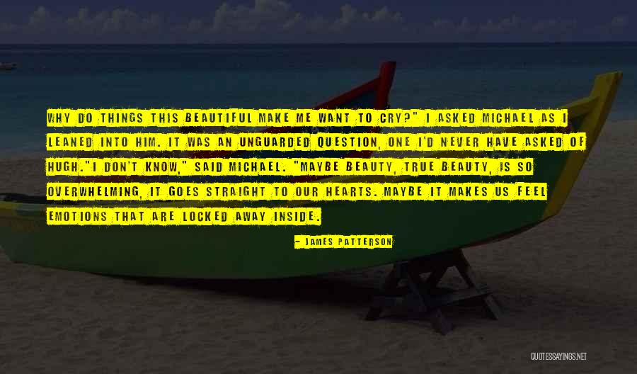 Never Make Her Cry Quotes By James Patterson Never Make Her Cry Quotes By James Patterson