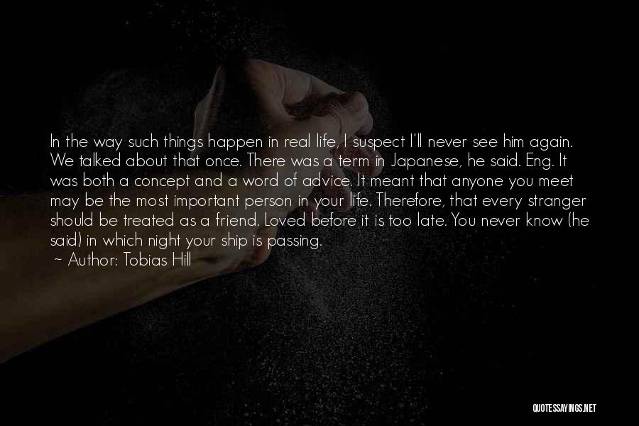 Never Meet Again Quotes By Tobias Hill
