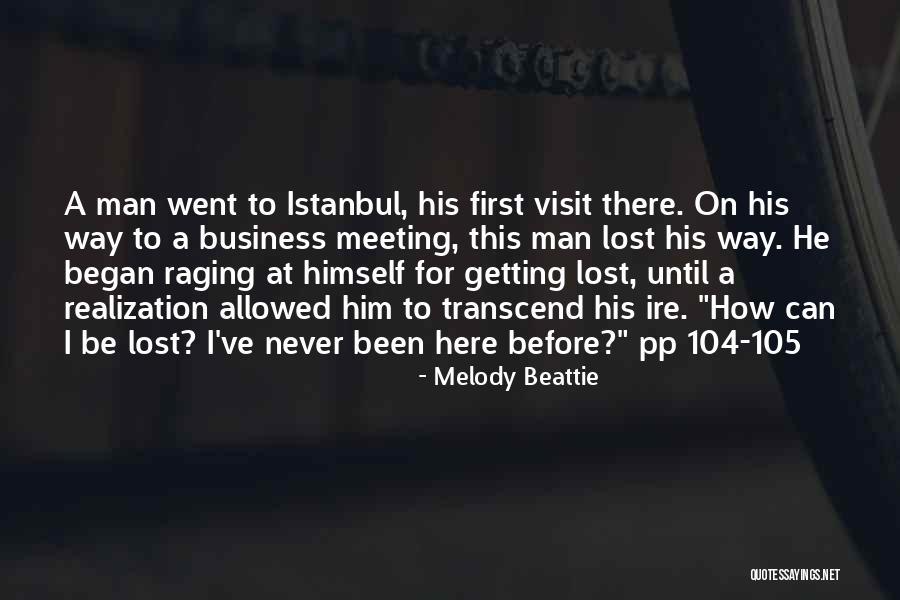 Never Meeting Someone Quotes By Melody Beattie Never Meeting Someone Quotes By Melody Beattie