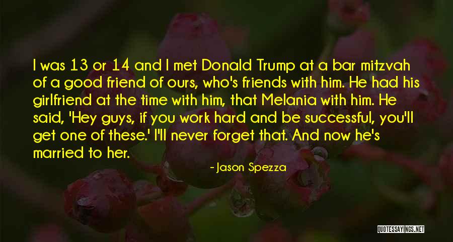 Never Met Friend Quotes By Jason Spezza Never Met Friend Quotes By Jason Spezza