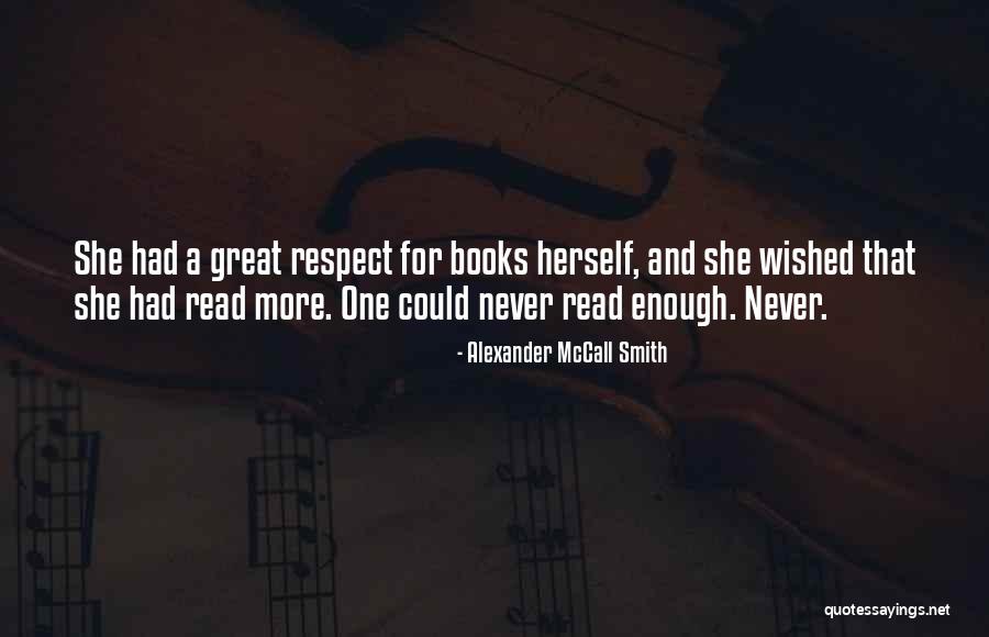 Never More Quotes By Alexander McCall Smith Never More Quotes By Alexander McCall Smith