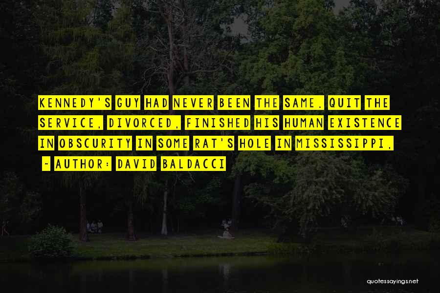 Never Never Quit Quotes By David Baldacci