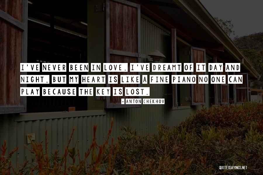 Never Play With Heart Quotes By Anton Chekhov