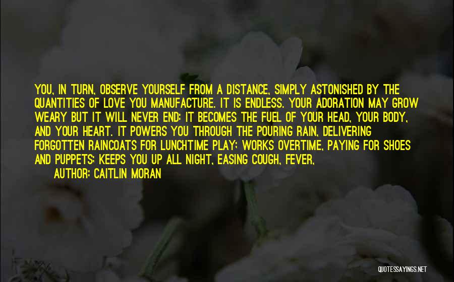 Never Play With My Heart Quotes By Caitlin Moran