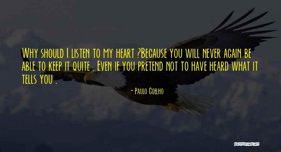 Never Pretend To Be Something Your Not Quotes By Paulo Coelho Never Pretend To Be Something Your Not Quotes By Paulo Coelho