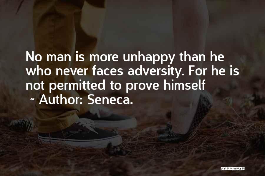 Never Prove Yourself Quotes By Seneca.