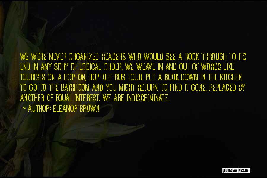 Never Put Off Quotes By Eleanor Brown