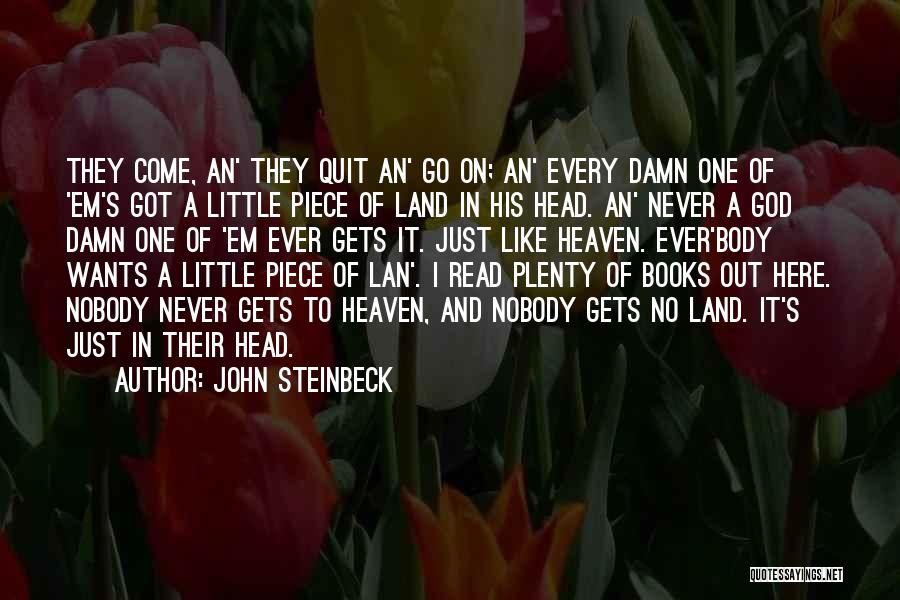 Never Quit Quotes By John Steinbeck