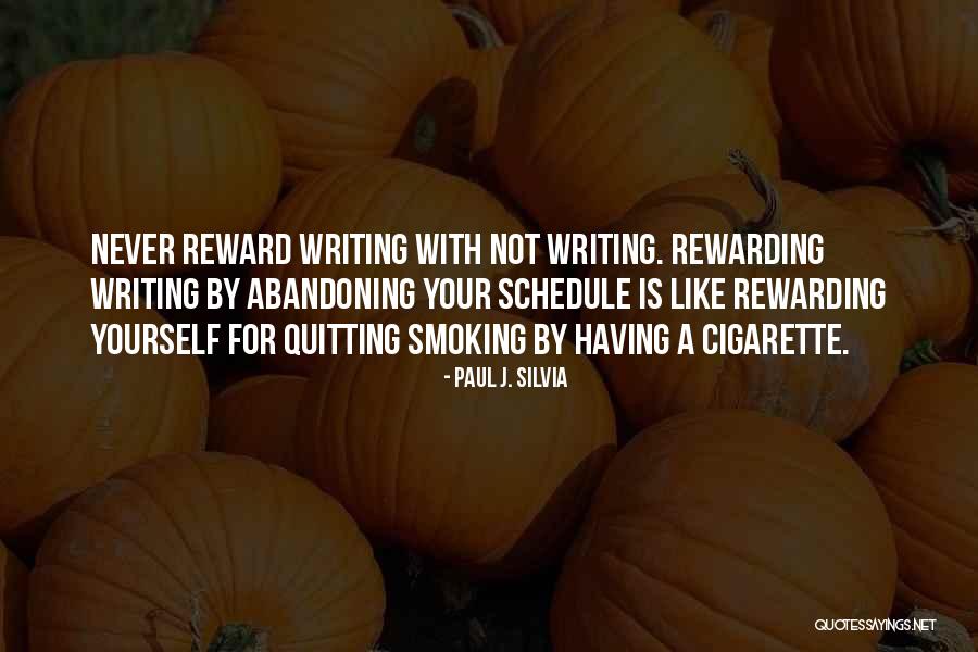 Never Quitting Quotes By Paul J. Silvia