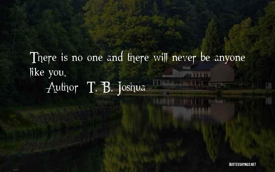 Never Quotes By T. B. Joshua