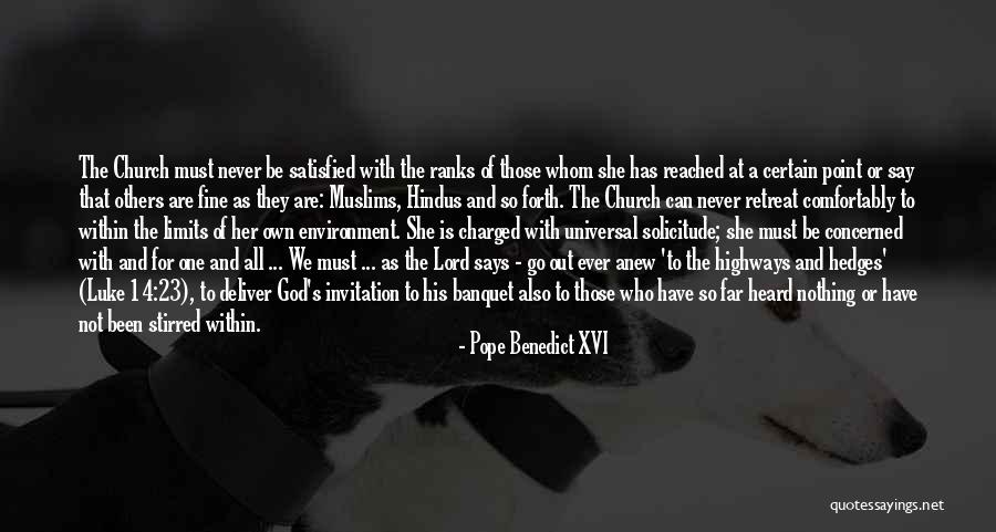 Never Retreat Quotes By Pope Benedict XVI