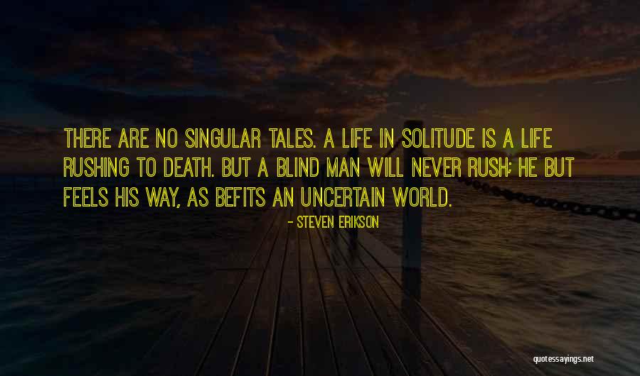 Never Rush Quotes By Steven Erikson Never Rush Quotes By Steven Erikson