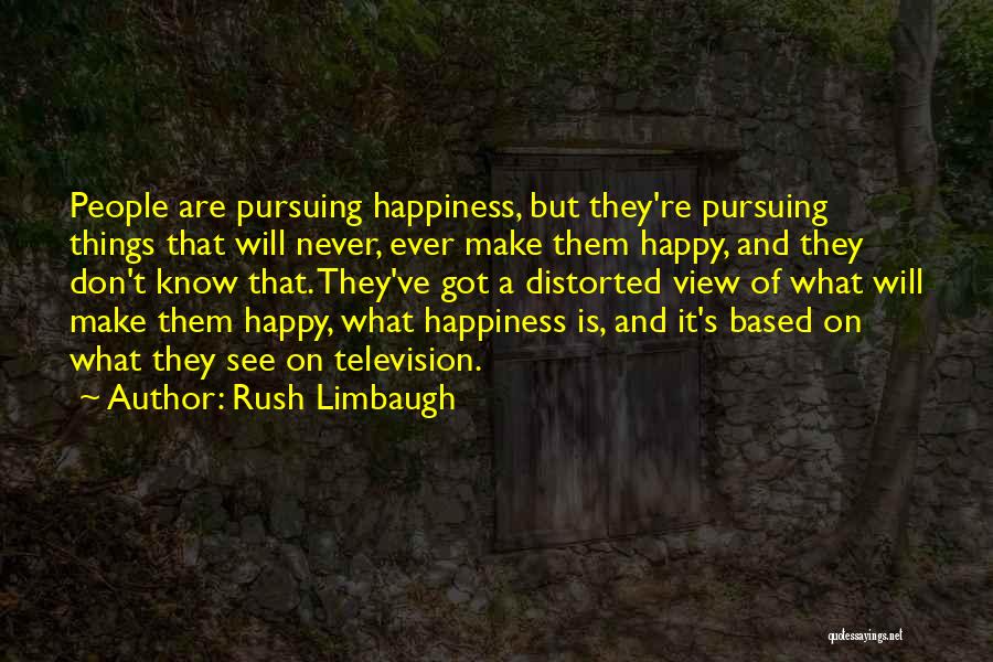 Never Rush Things Quotes By Rush Limbaugh