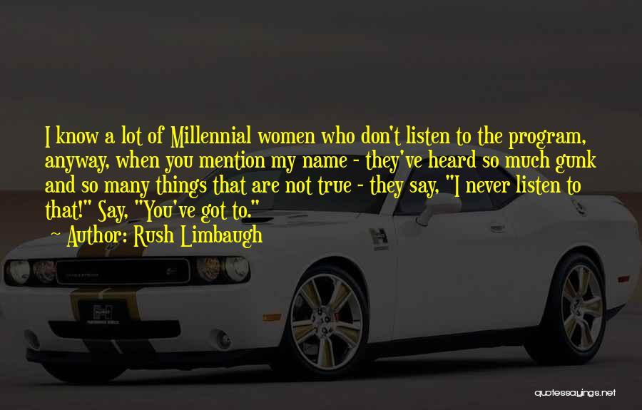 Never Rush Things Quotes By Rush Limbaugh