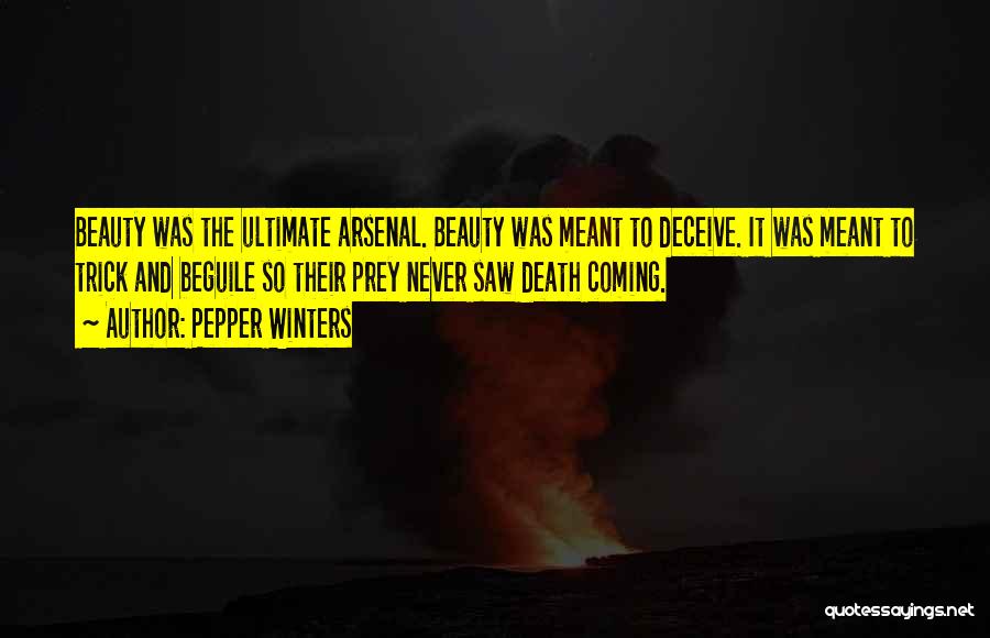 Never Saw It Coming Quotes By Pepper Winters