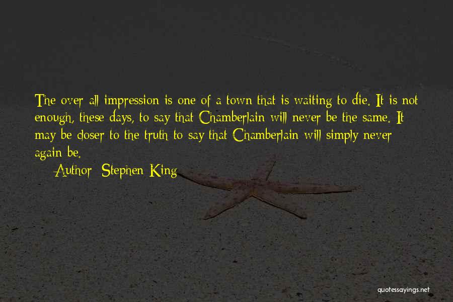 Never Say Die Quotes By Stephen King