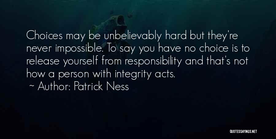 Never Say Impossible Quotes By Patrick Ness