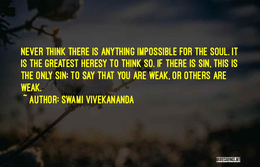 Never Say Impossible Quotes By Swami Vivekananda