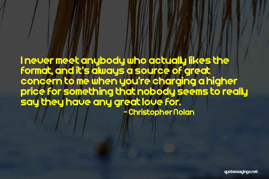 Never Say Love Quotes By Christopher Nolan Never Say Love Quotes By Christopher Nolan