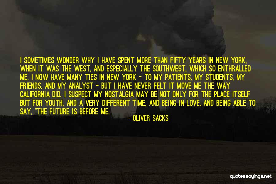 Never Say Love Quotes By Oliver Sacks