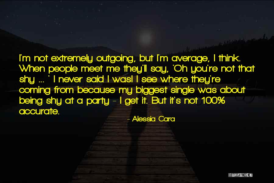 Never Say Never Because Quotes By Alessia Cara Never Say Never Because Quotes By Alessia Cara