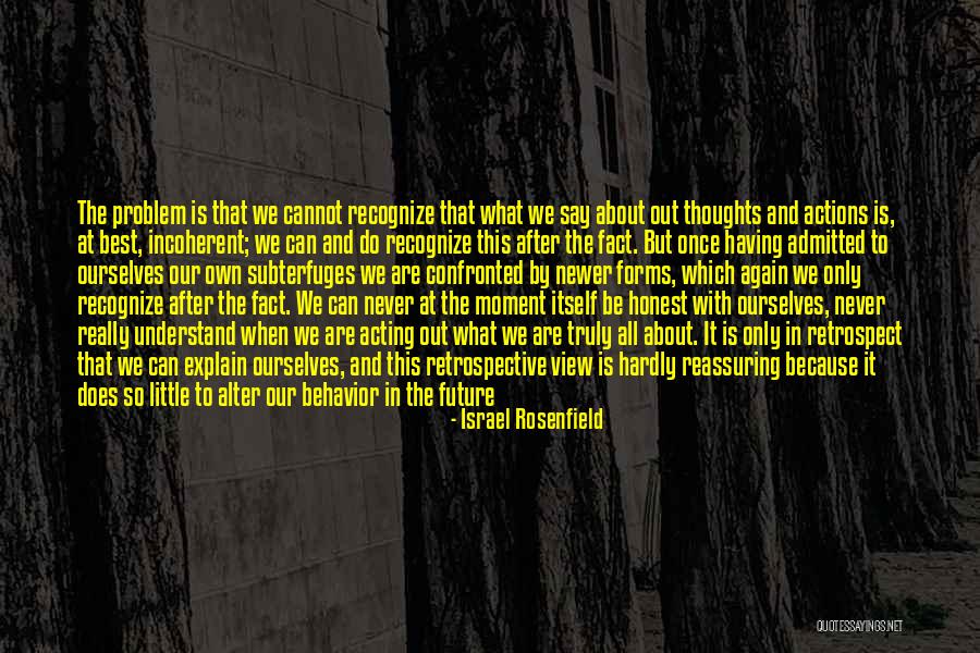 Never Say Never Because Quotes By Israel Rosenfield Never Say Never Because Quotes By Israel Rosenfield