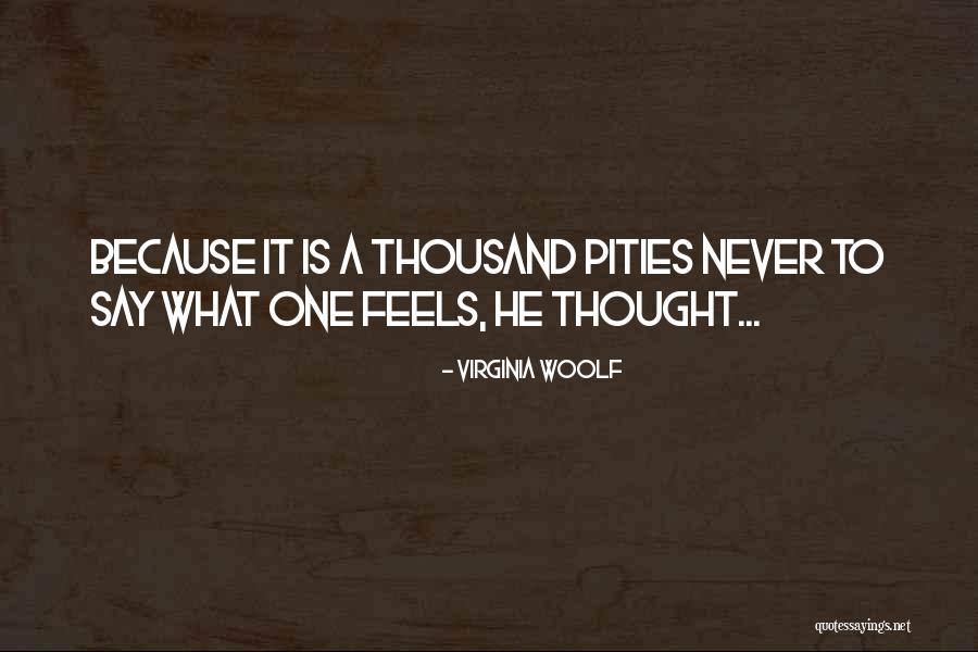 Never Say Never Because Quotes By Virginia Woolf Never Say Never Because Quotes By Virginia Woolf
