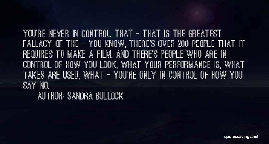 Never Say Never Film Quotes By Sandra Bullock