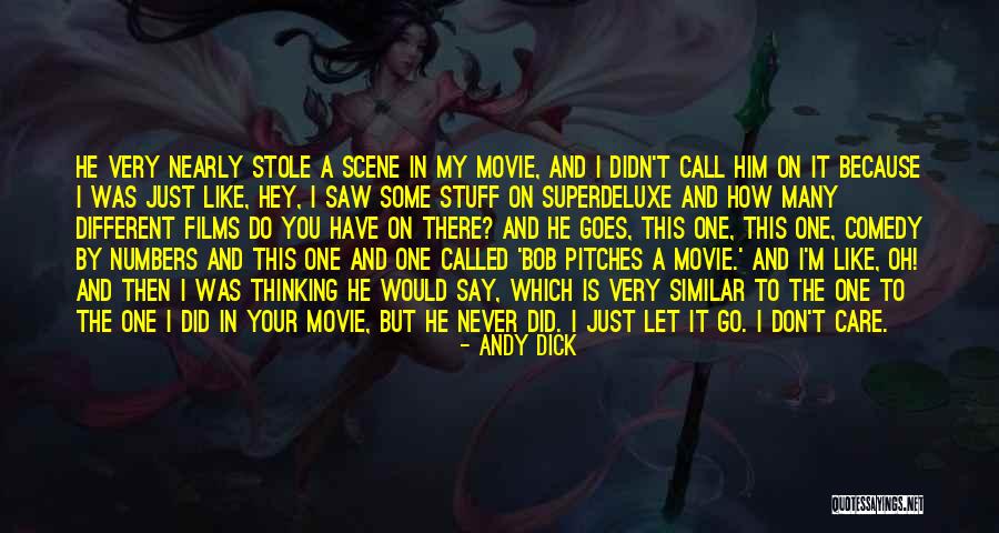 Never Say Never Movie Quotes By Andy Dick Never Say Never Movie Quotes By Andy Dick