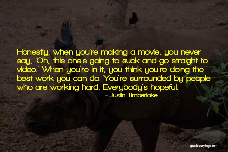 Never Say Never Movie Quotes By Justin Timberlake