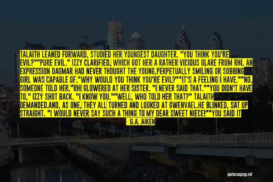 Never Say Sorry Quotes By G.A. Aiken Never Say Sorry Quotes By G.A. Aiken